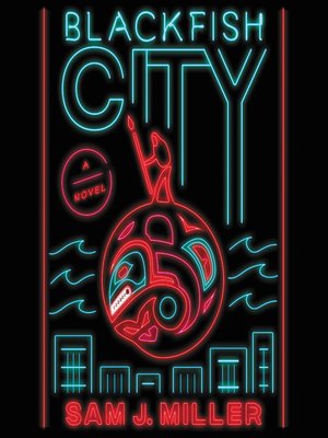 cover image of Blackfish City